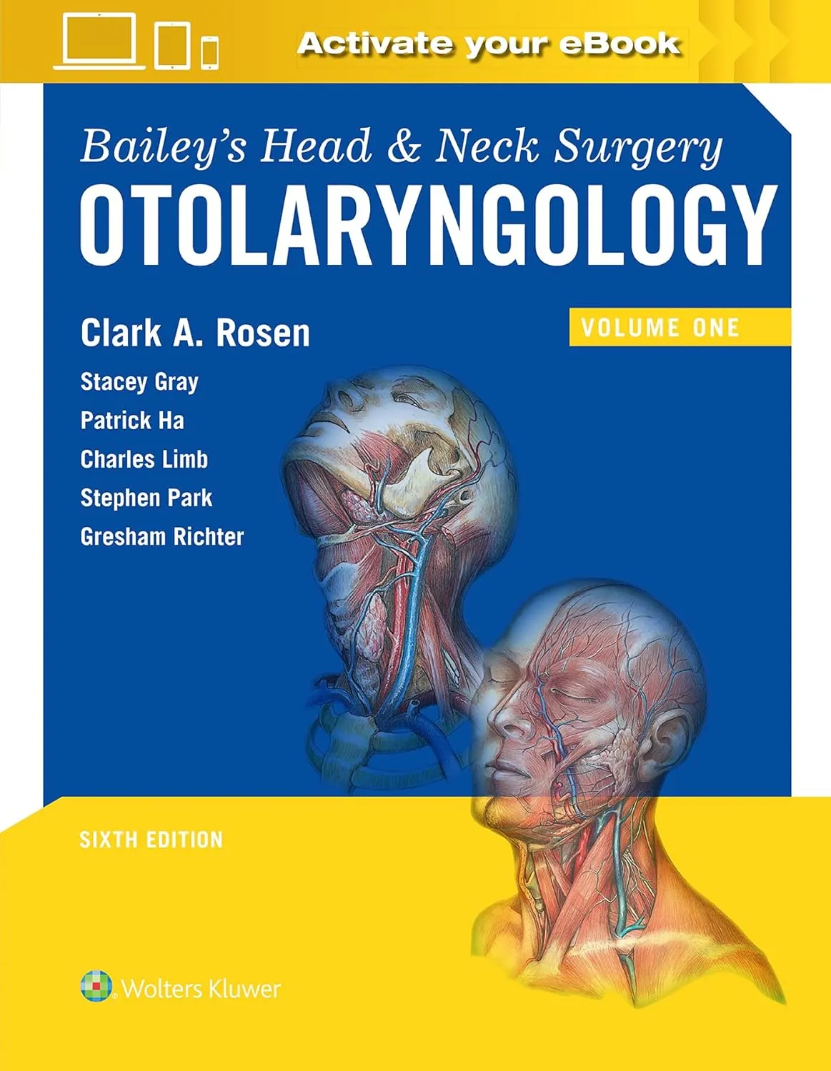 Baileys Head And Neck Surgery Otolaryngology With Access Code | 6th Edition 2 Vol Set | Hardcover