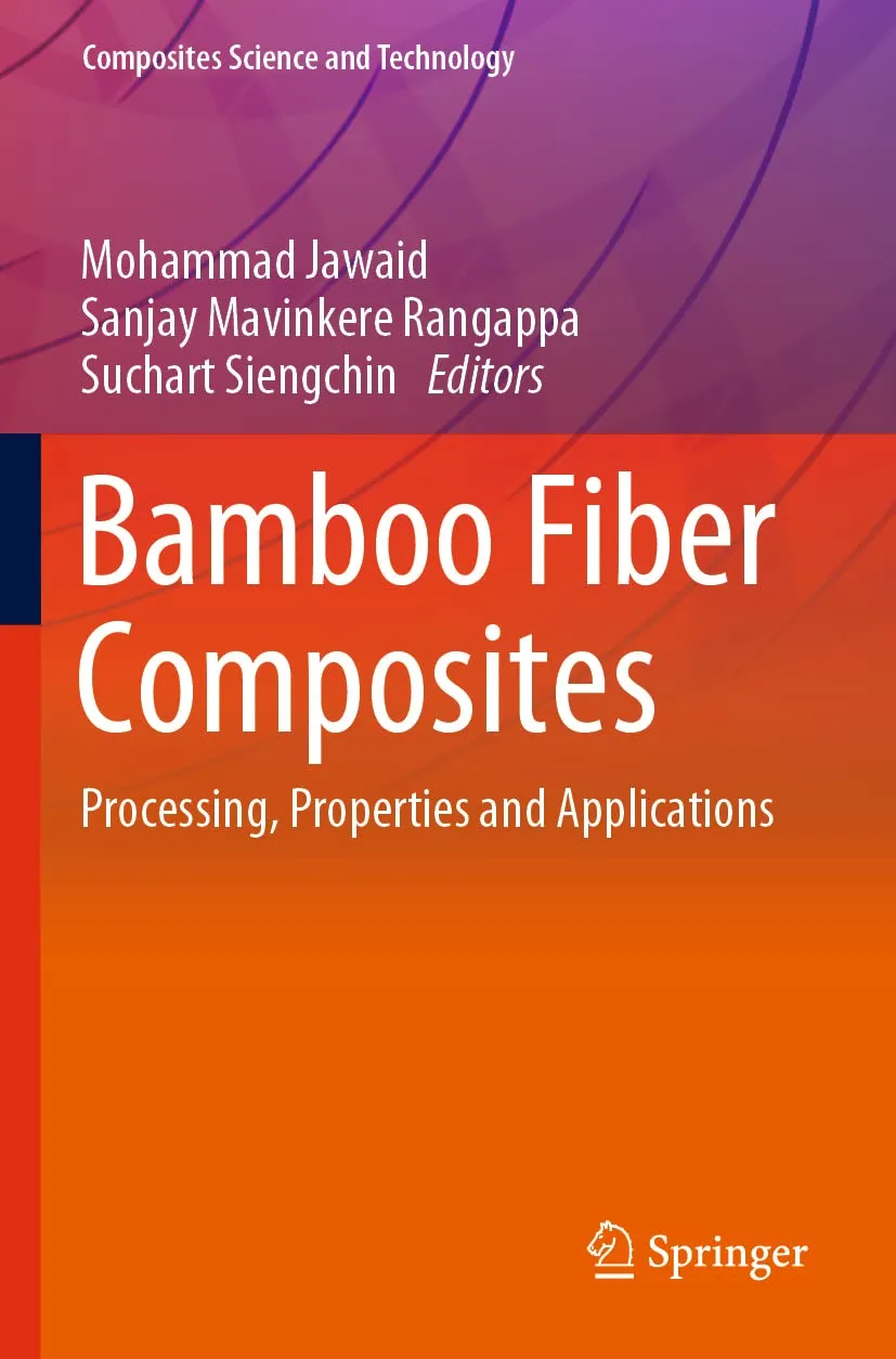 Bamboo Fiber Composites Processing Properties And Applications | Paperback
