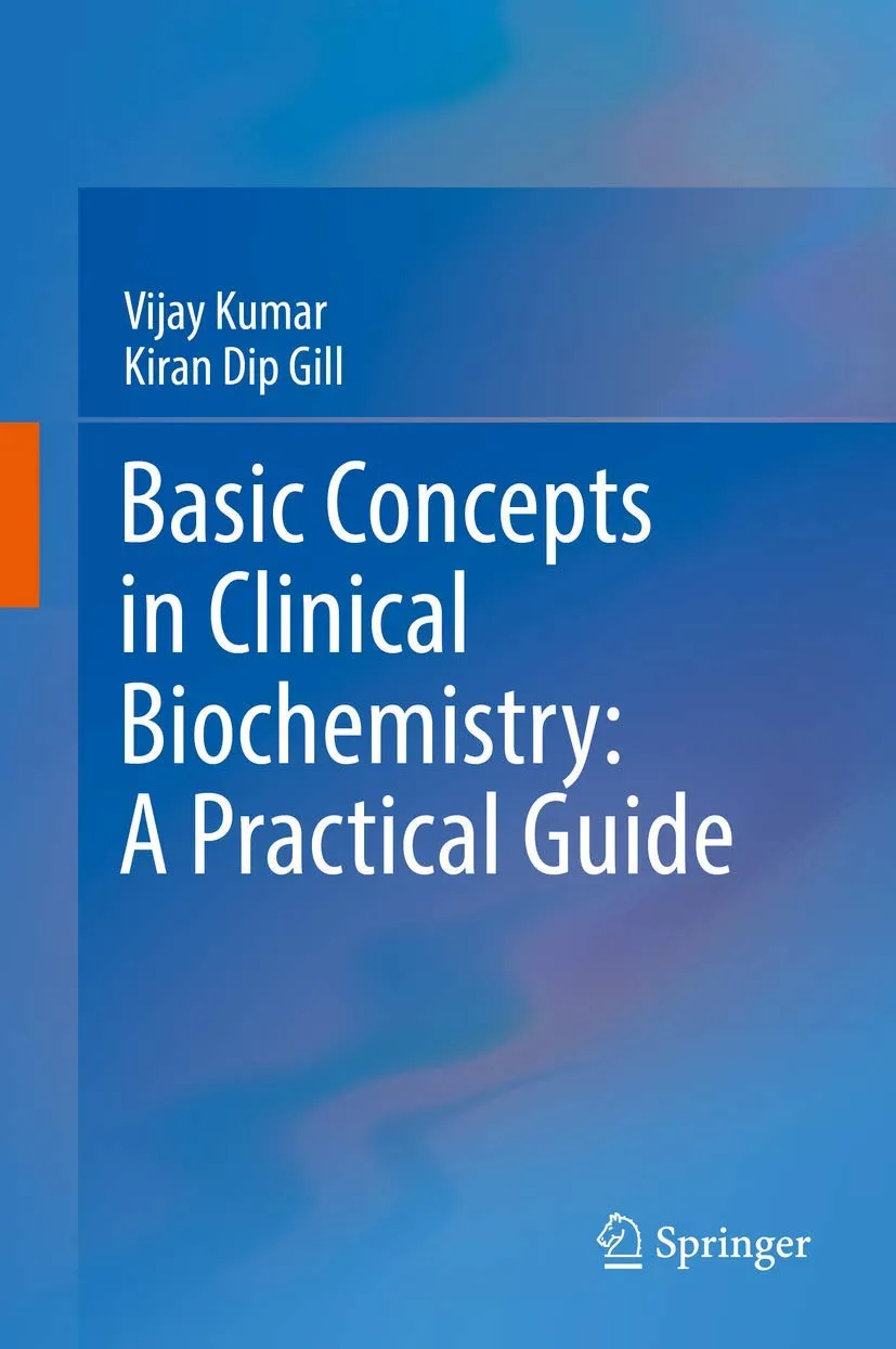 Basic Concepts In Clinical Biochemistry A Practical Guide | Hardcover