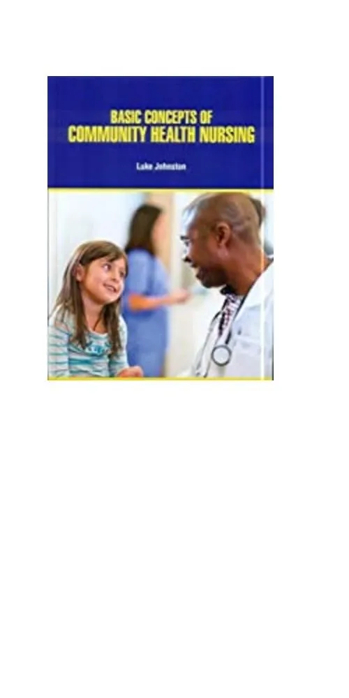 Basic Concepts of Community Health Nursing | Hardcover