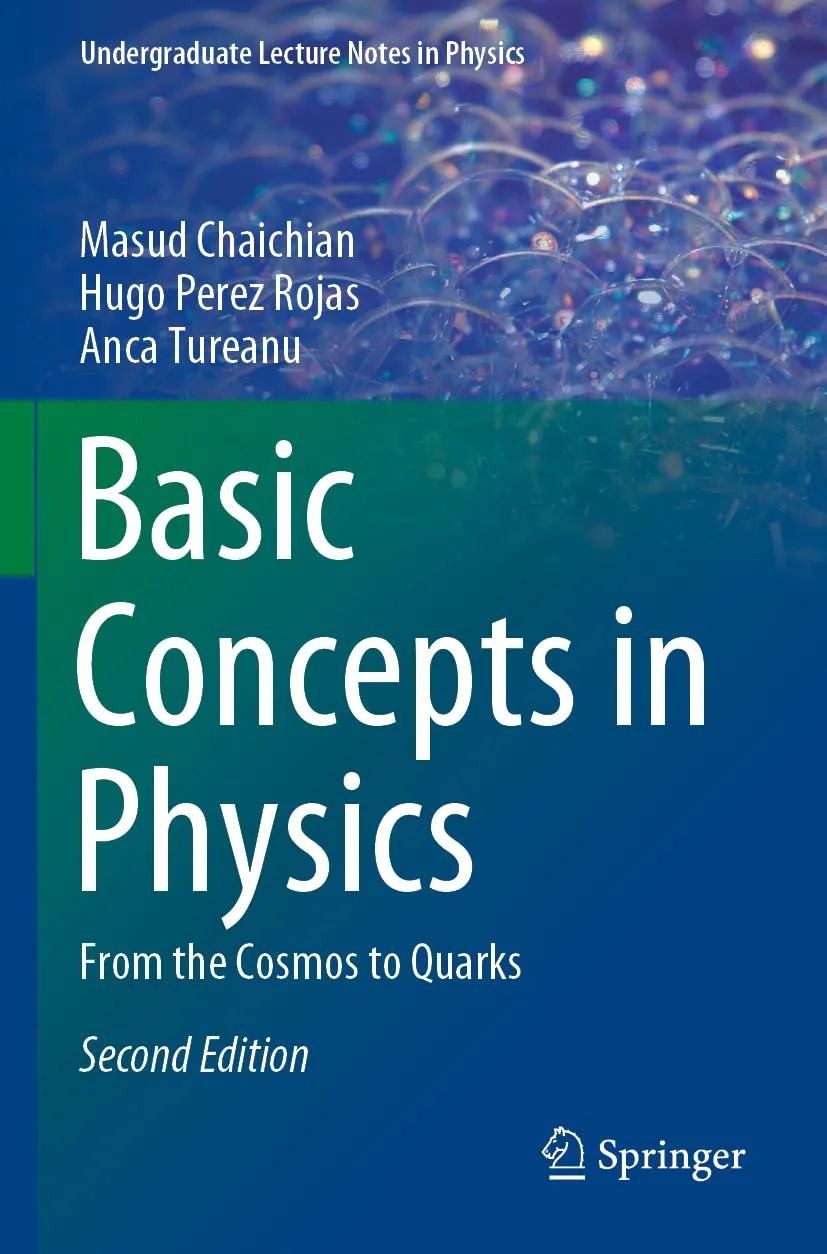 Basic Concepts In Physics From The Cosmos To Quarks | 2nd Edition | Paperback