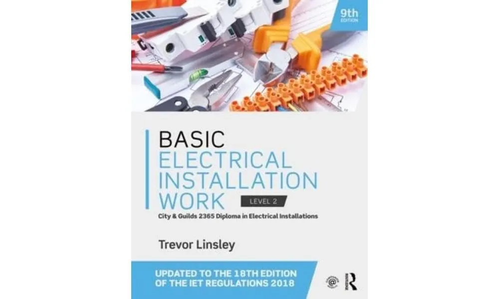 Basic Electrical Installation Work Level 2 | 9e | Paperback