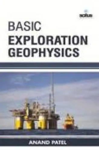 Basic Exploration Geophysics | Hardcover