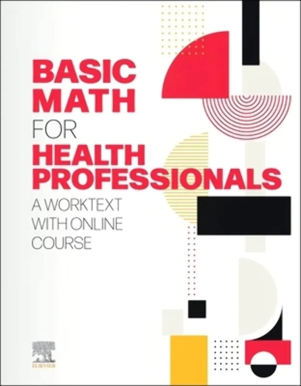 Basic Math For Health Professionals A Worktext Withonline Course With Access Code | Paperback