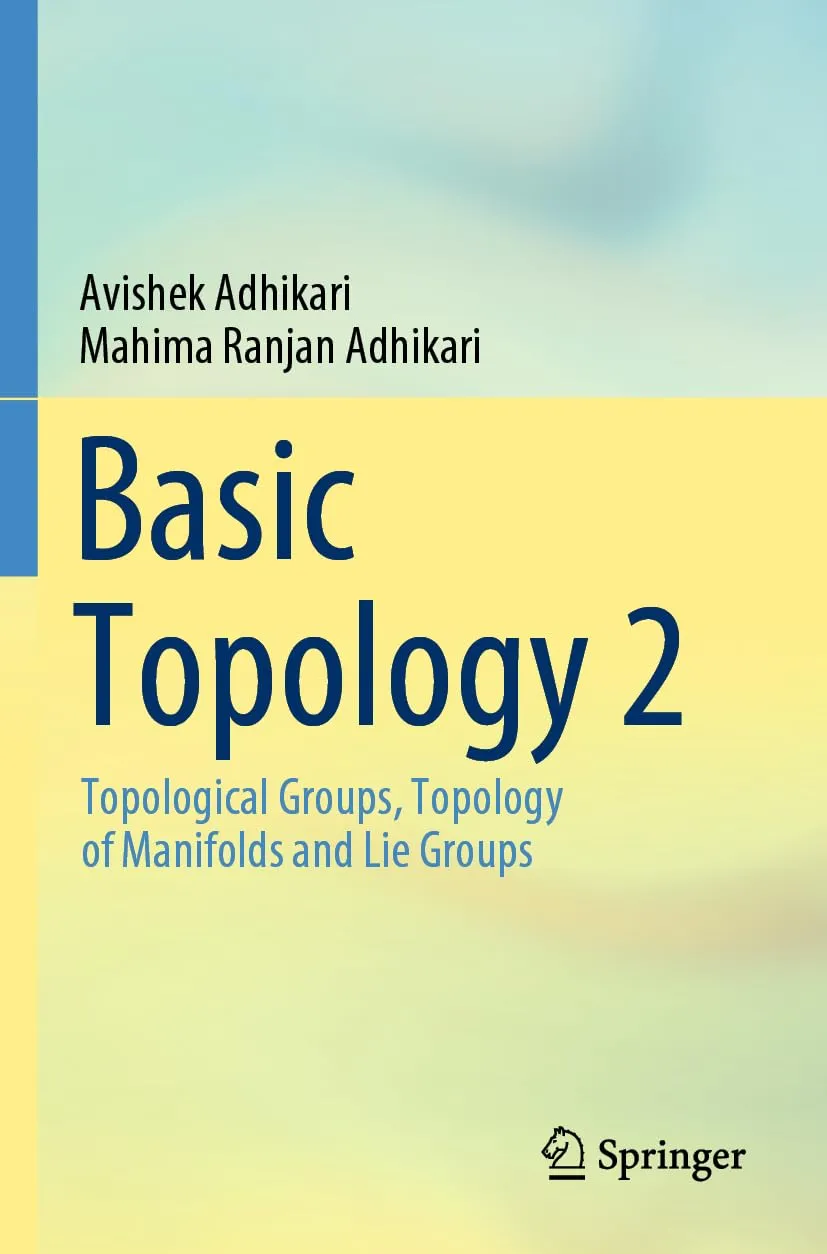 Basic Topology 2 Topological Groups Topology Of Manifolds And Lie Groups | Paperback