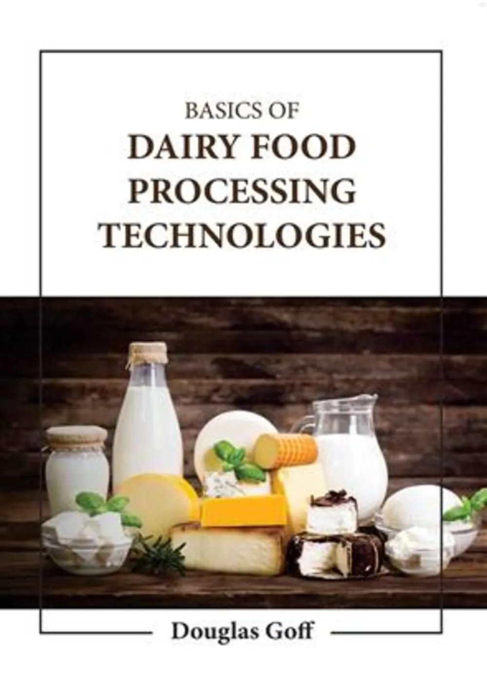Basics Of Dairy Food Processing Technologies | Hardcover