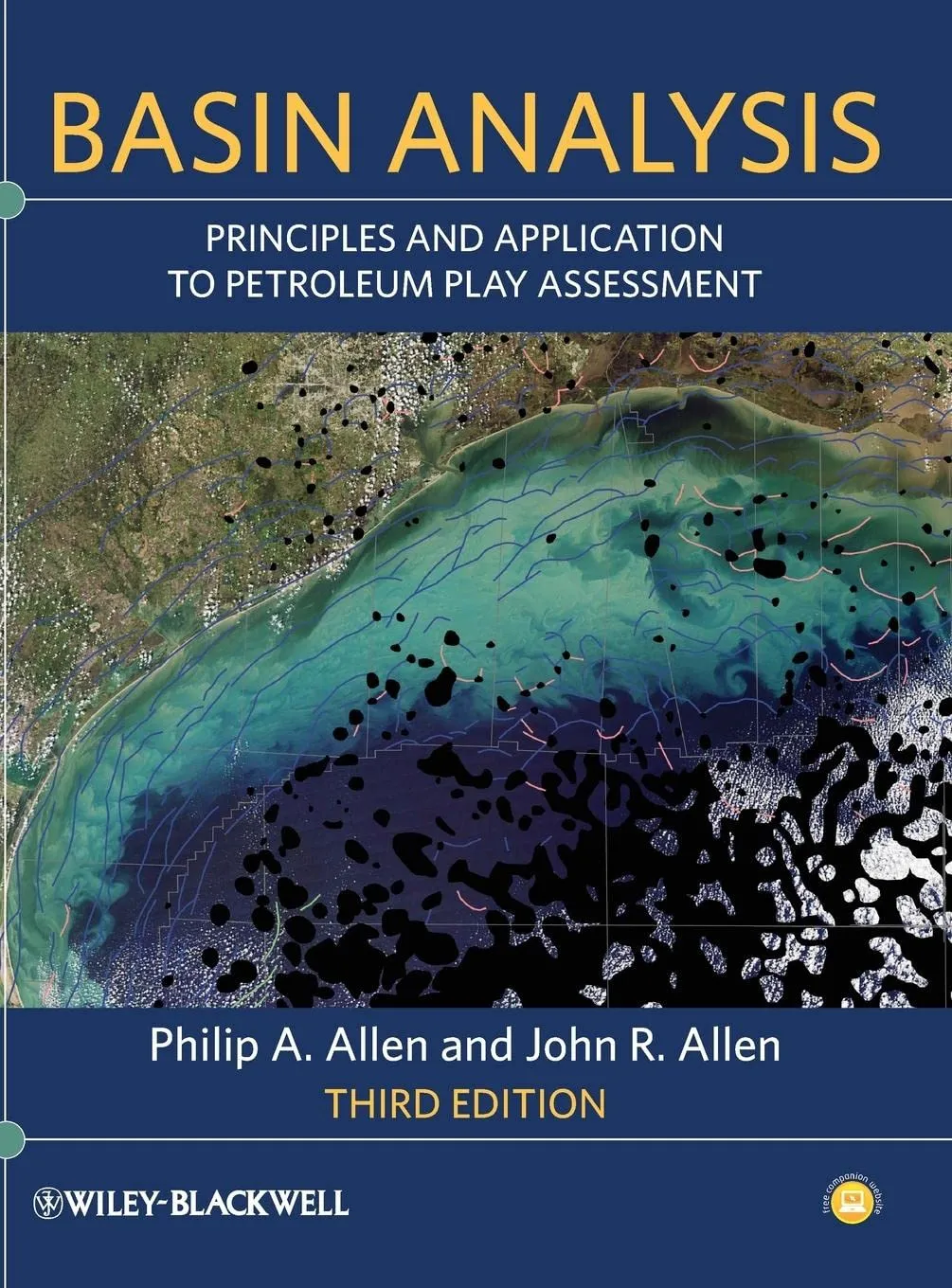 Basin Analysis Principles and Application to Petroleum Play Assessment | Third Edition | Hardcover