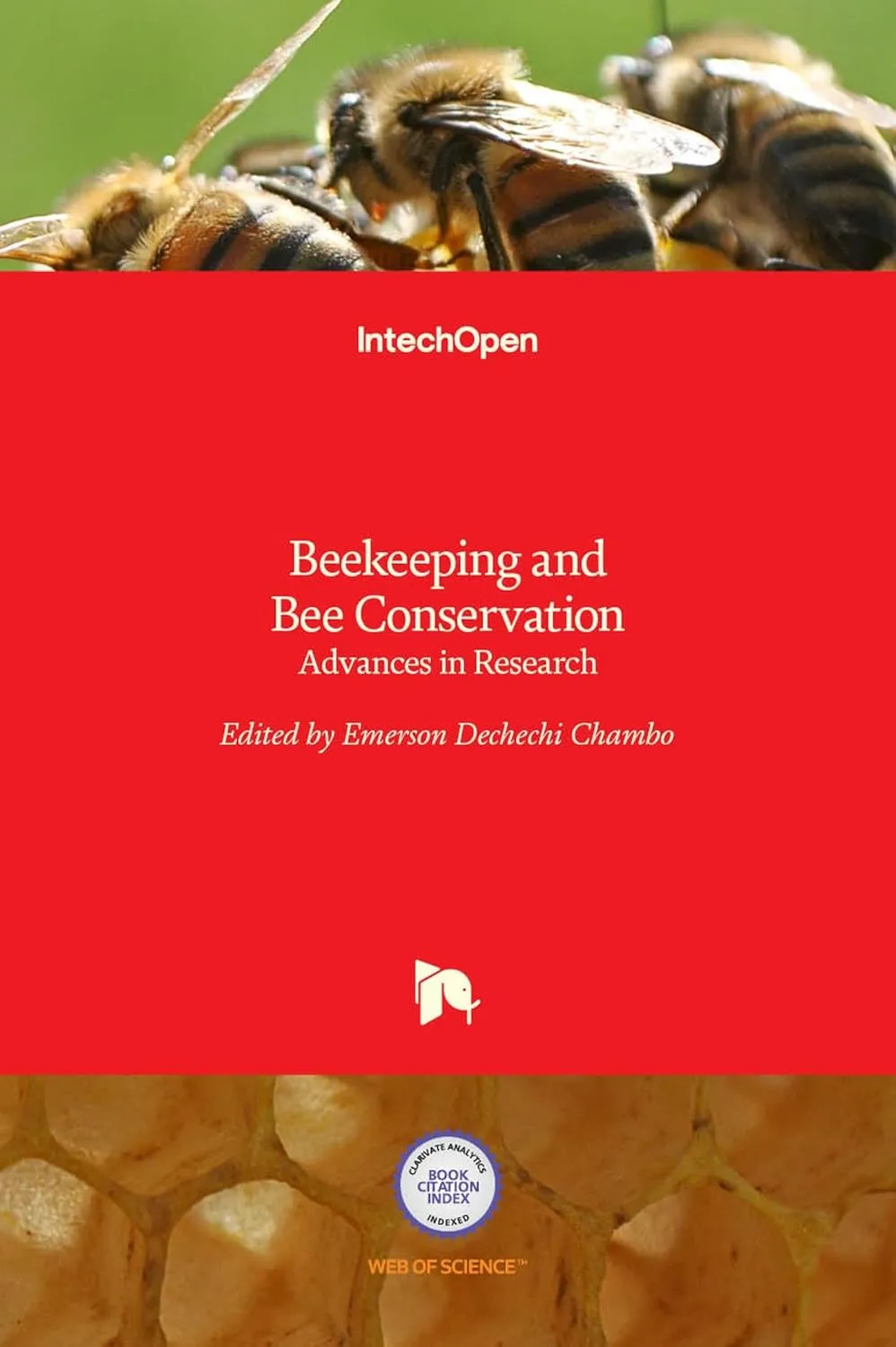 Beekeeping and Bee Conservation - Advances in Research