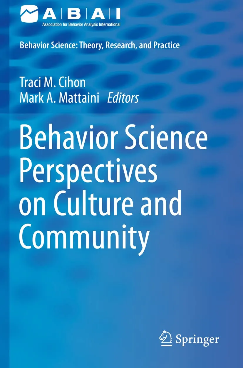 Behavior Science Perspectives On Culture And Community | Paperback