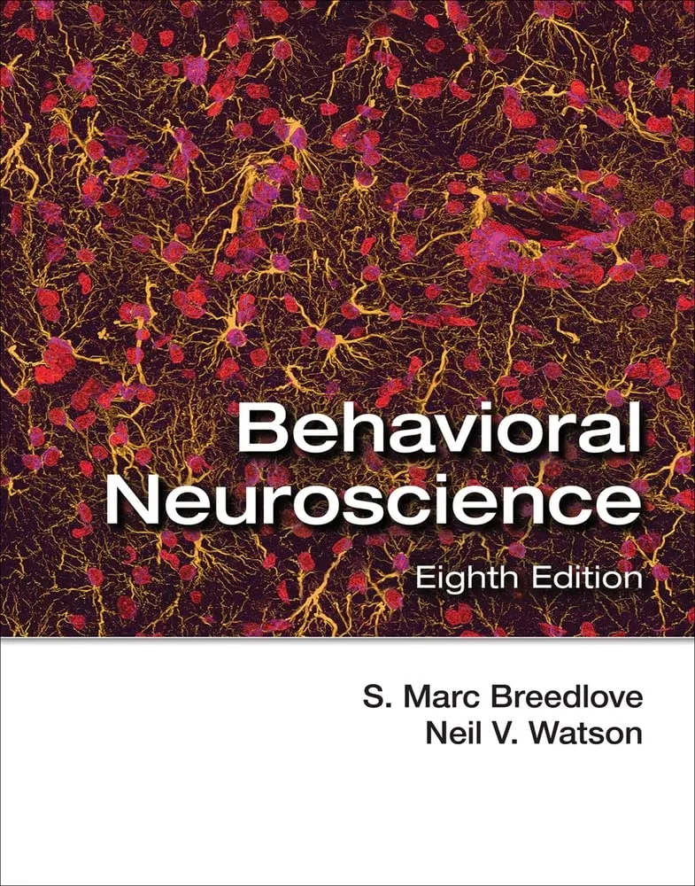 Behavioral Neuroscience | 8th Edition | Hardcover