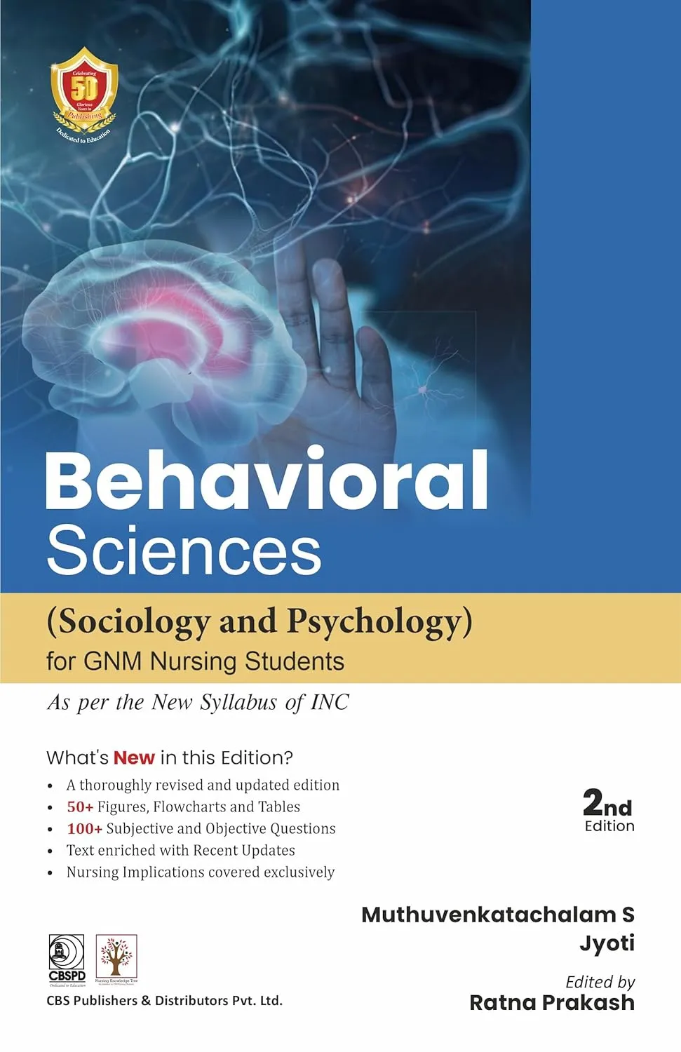 Behavioral Sceinces Sociology and Phychology For GNM Nursing Students | 2nd Edition | Paperback
