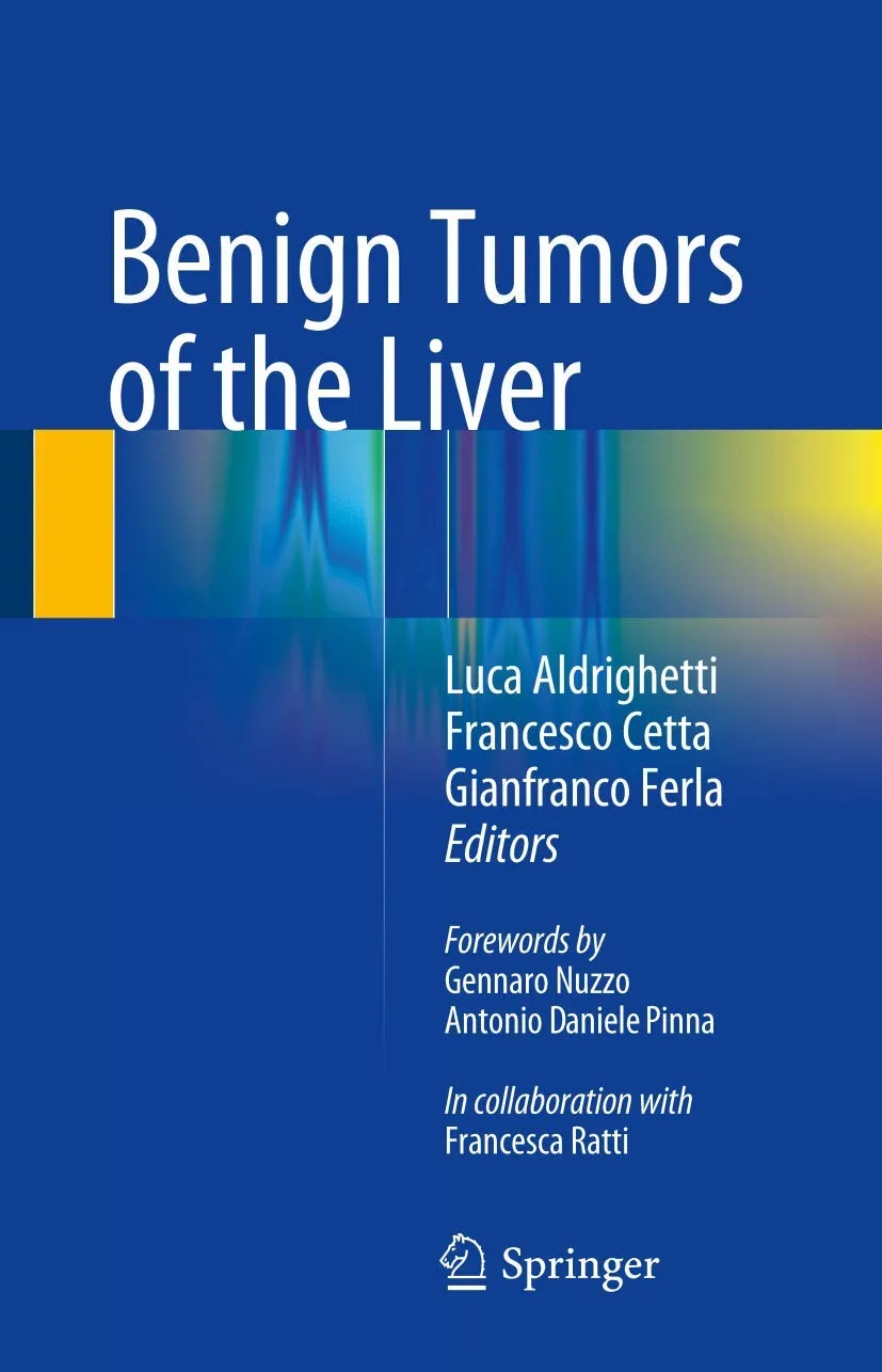 Benign Tumors of the Liver | Hardcover