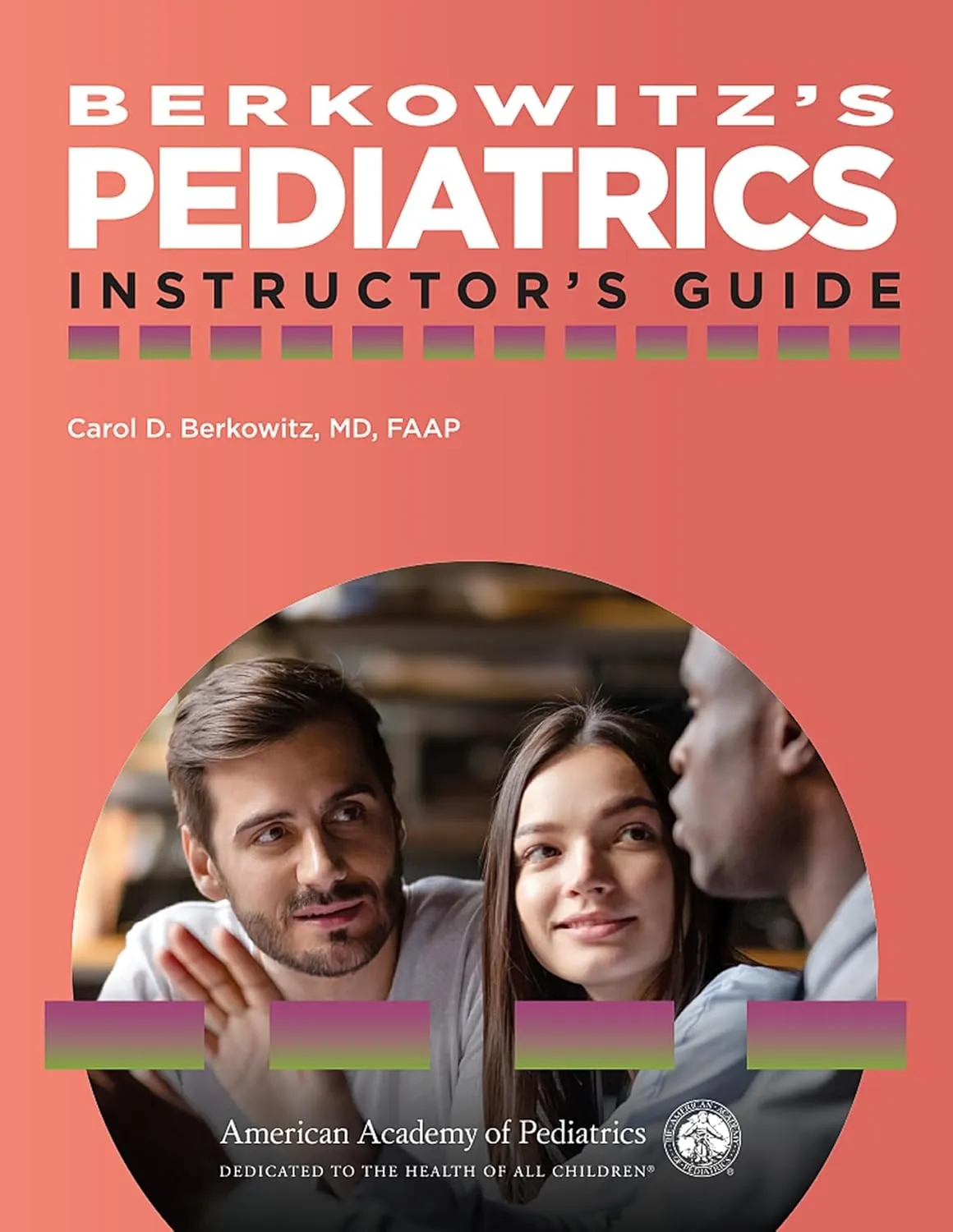 Berkowitzs Pediatrics Instructiors Guide | Paperback