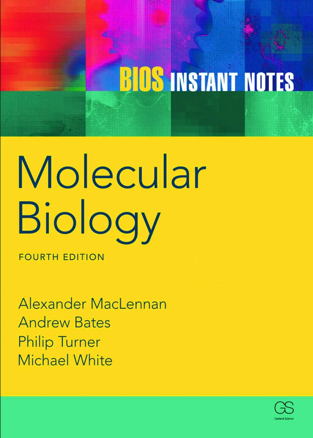 Bio Instant Notes Molecular Biology | 4th Edition | Paperback