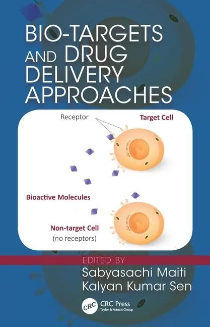Bio-Targets and Drug Delivery Approaches | Hardcover