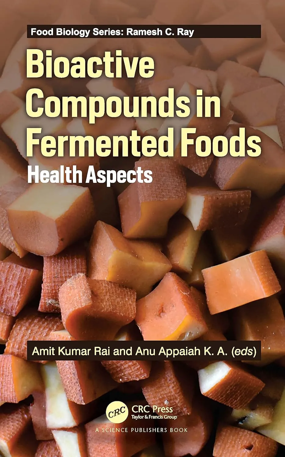 Bioactive Compounds In Fermented Foods Health Aspects | Hardcover