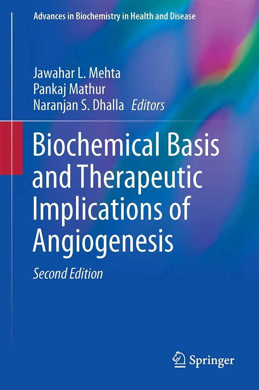 Biochemical Basis and Therapeutic Implications of Angiogenesis | 2nd Edition | Hardcover