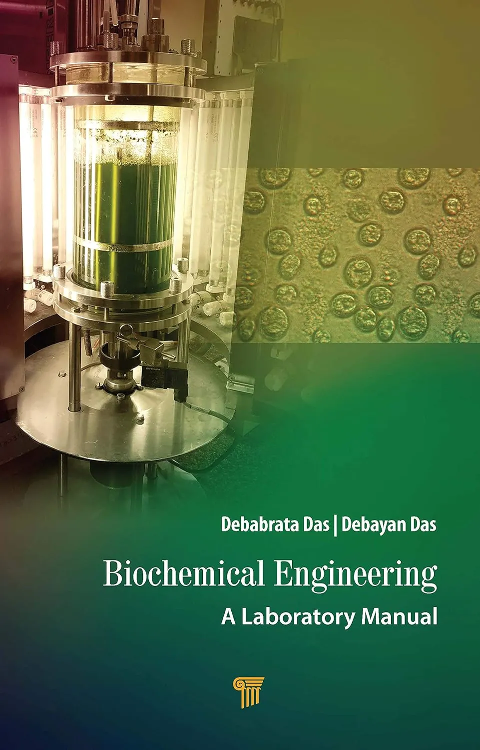Biochemical Engineering A Laboratory Manual | Hardcover