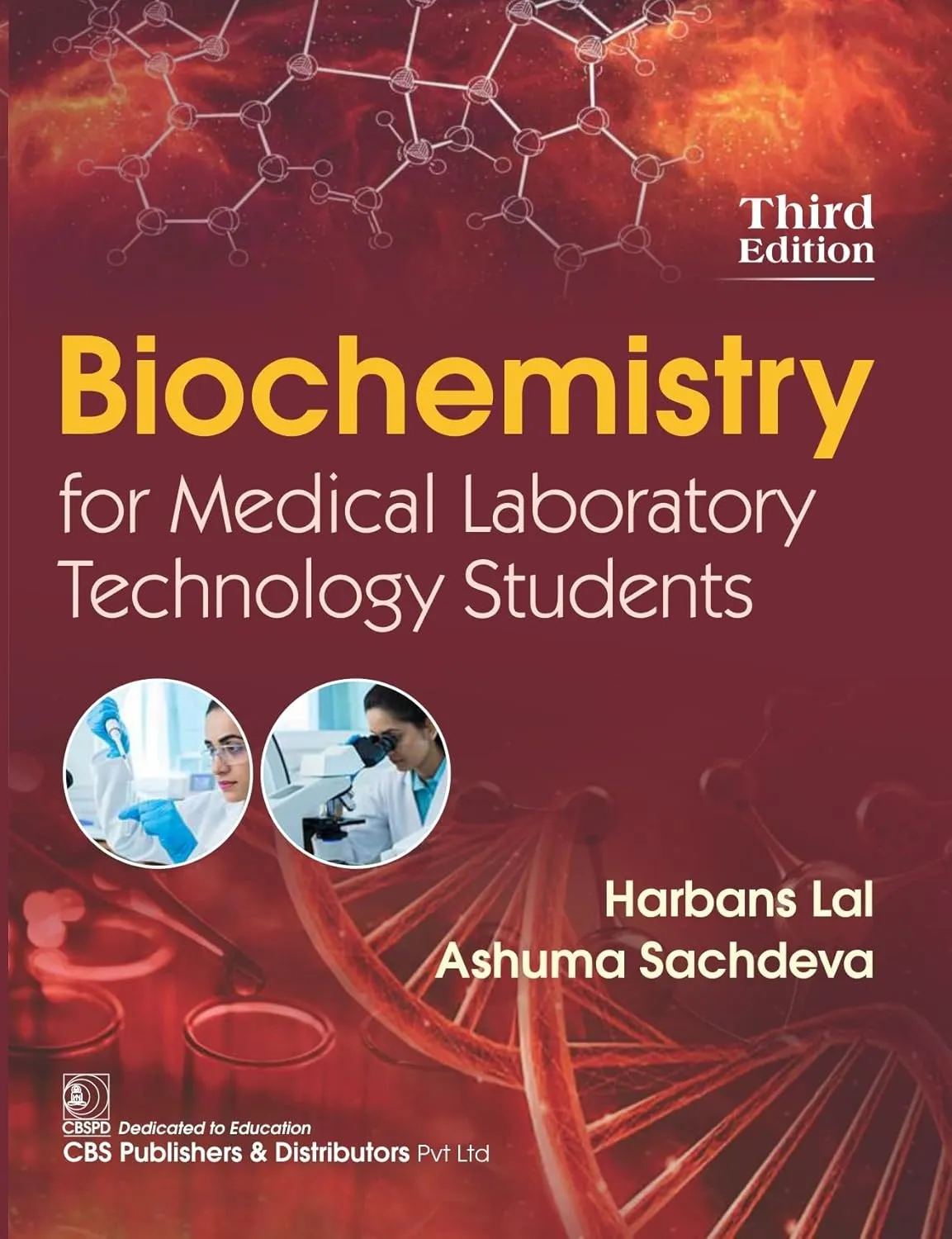Biochemistry For Medical Laboratory Technology Students Third Editiond | Paperback