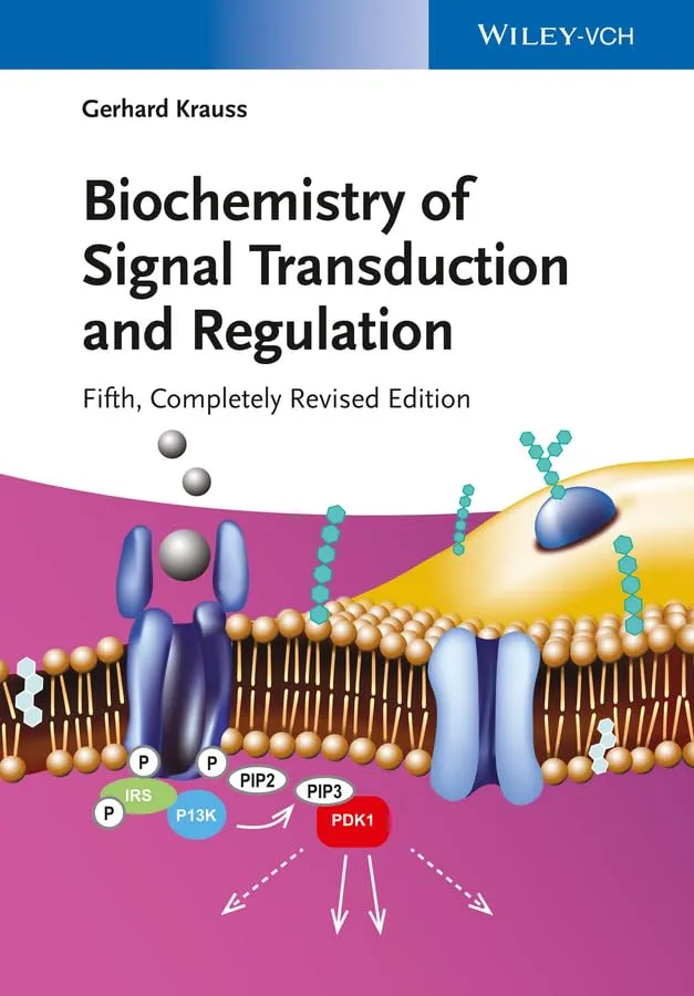 Biochemistry of Signal Transduction and Regulation | 5th Edition | Hardcover