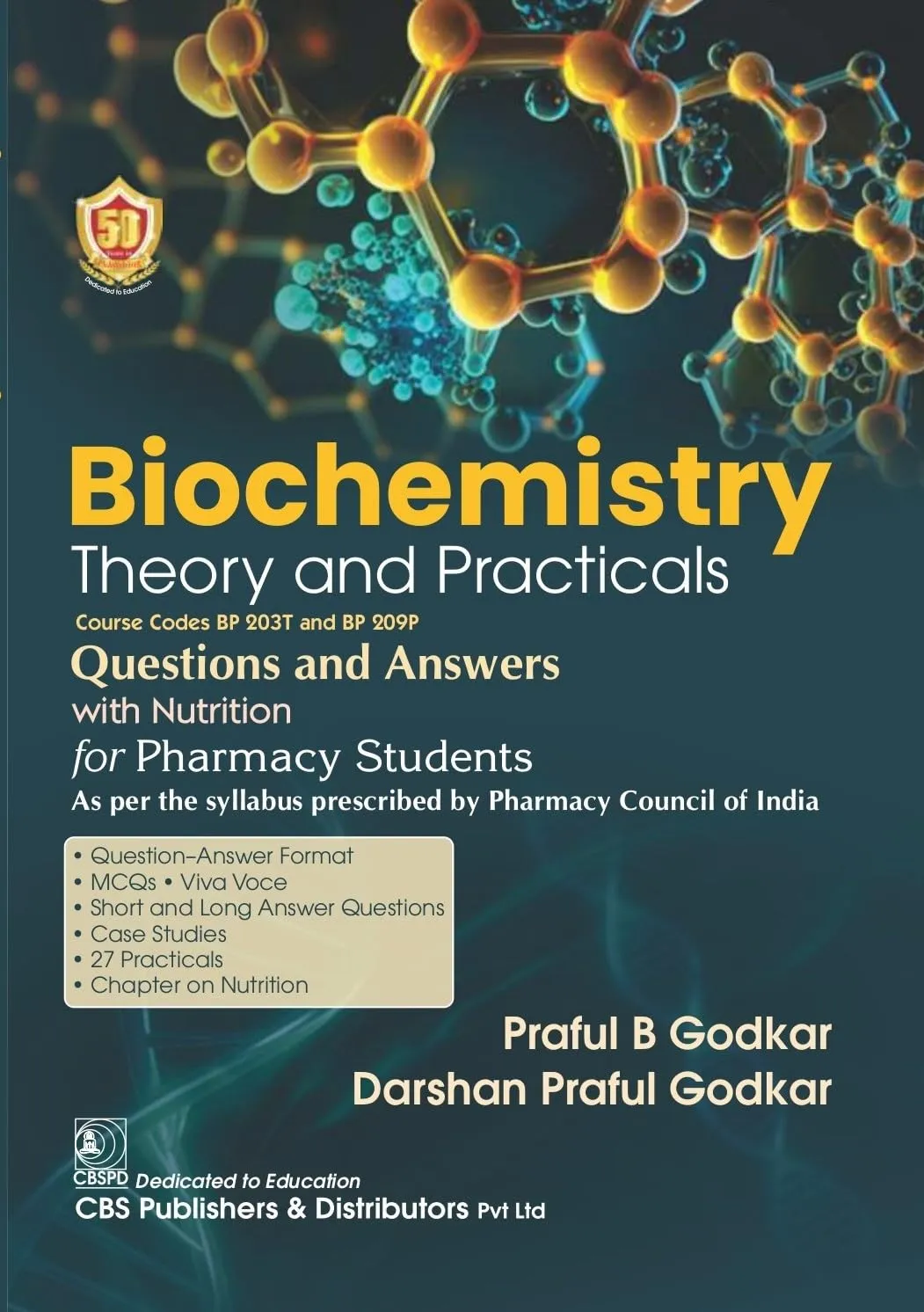 Biochemistry Theory And Practicals Questions And Answers With Nutrition For Pharmacy Students | Paperback