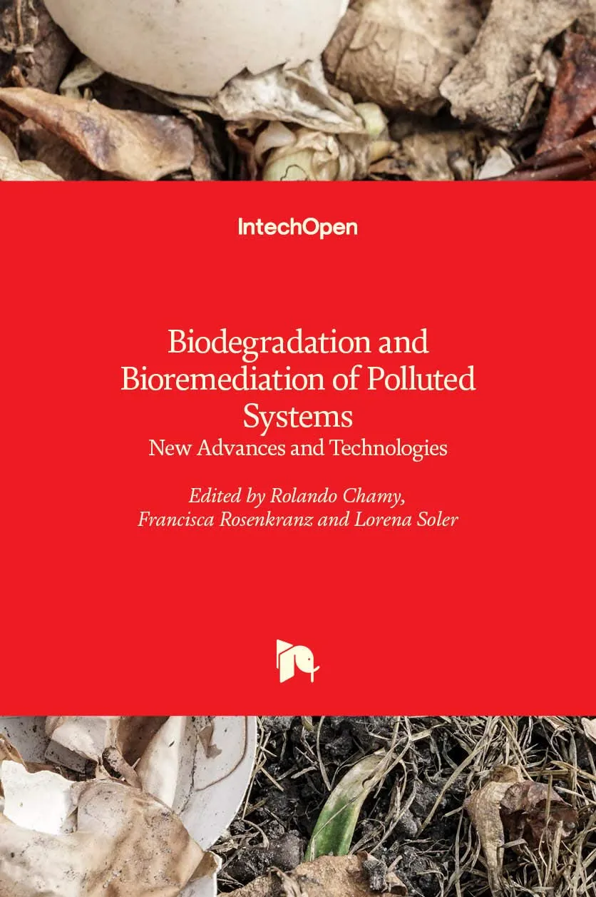 Biodegradation and Bioremediation of Polluted Systems New Advances and Technologies | Hardcover