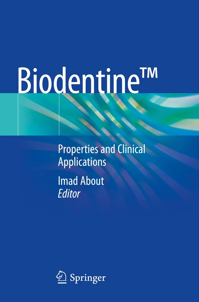 Biodentine™ Properties And Clinical Applications | Paperback