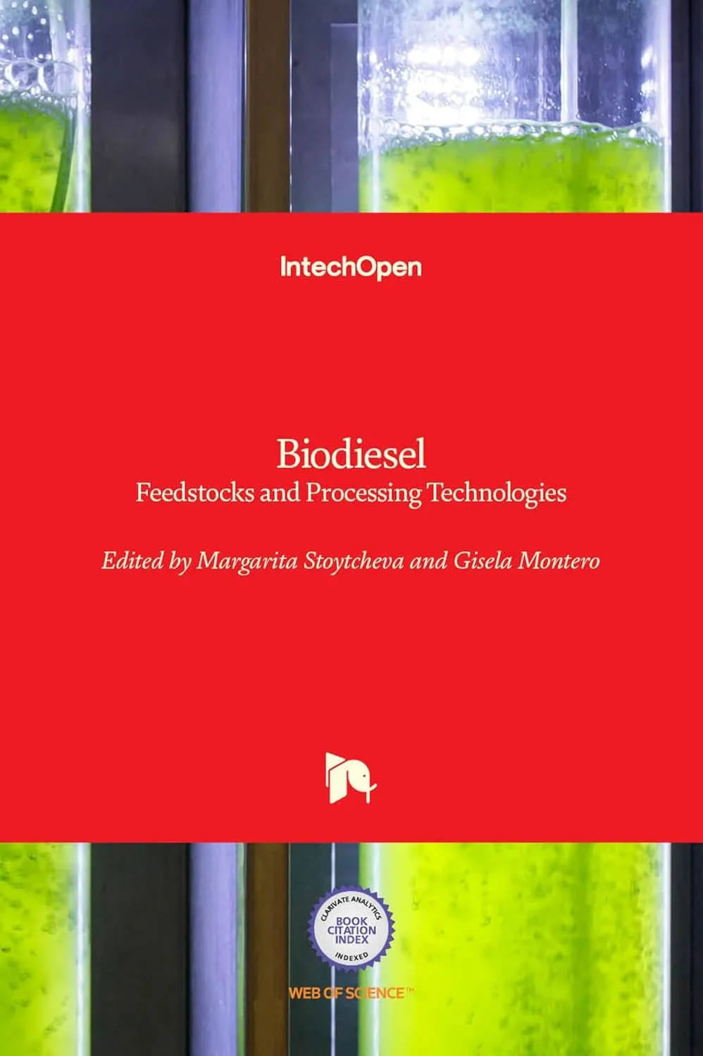 Biodiesel Feedstocks and Processing Technologies | Hardcover