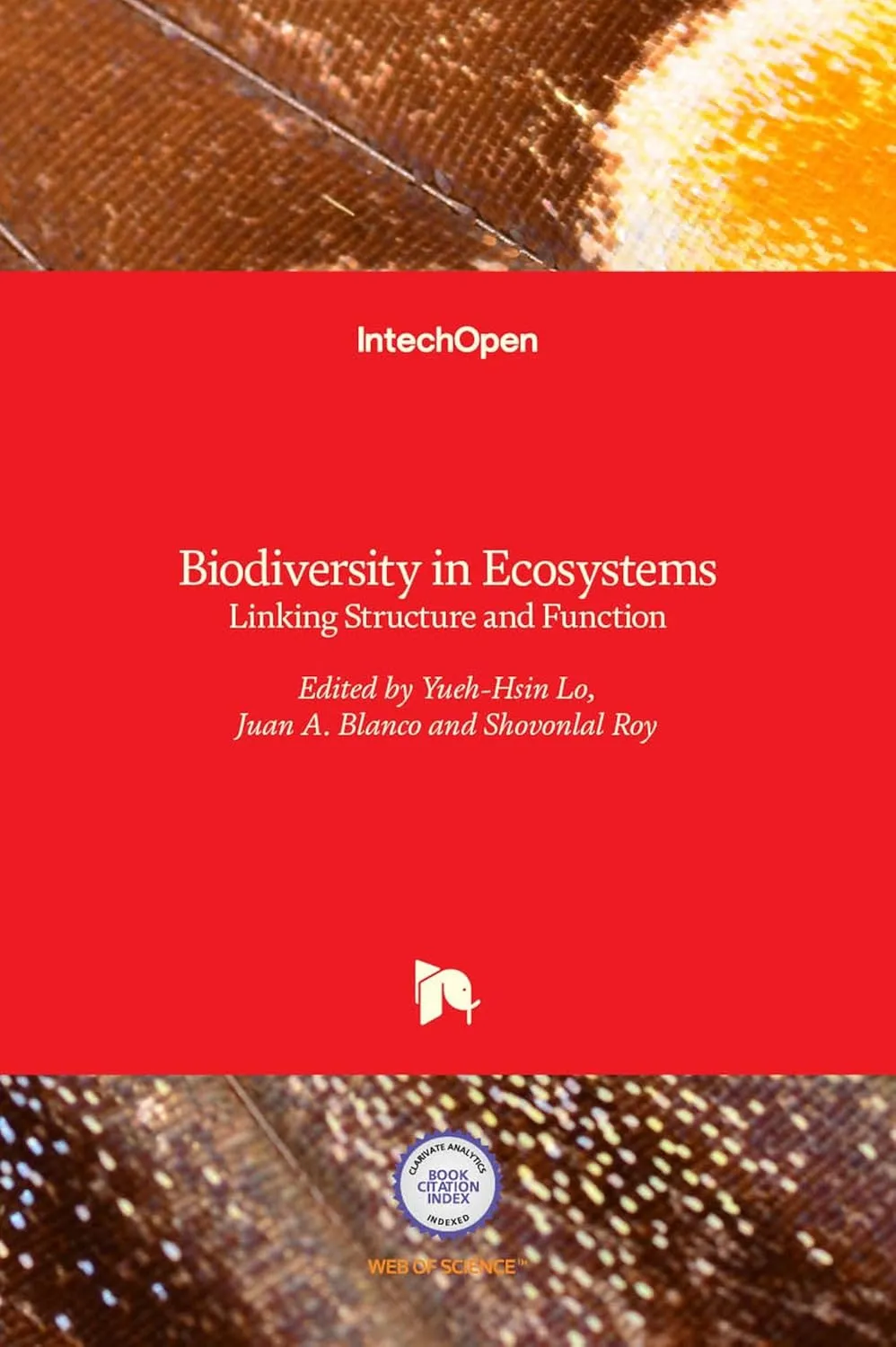 Biodiversity In Ecosystems Linking Structure and Function | Hardcover