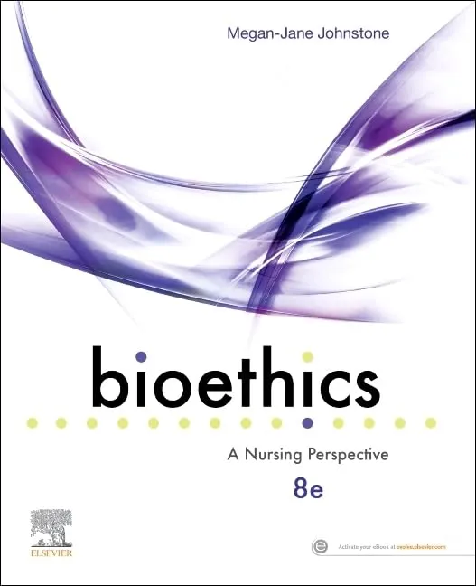 Bioethics A Nursing Perspective With Access Code 8th Edition | Paperback
