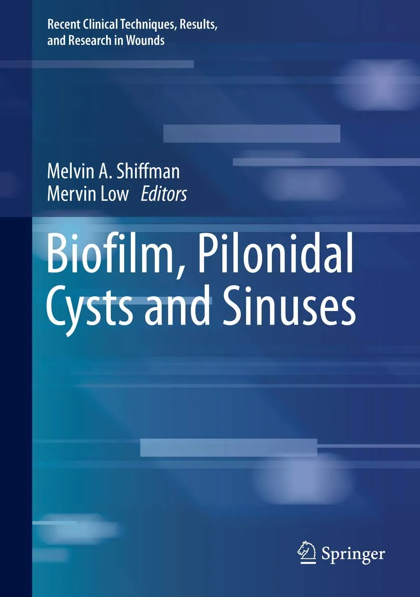 Biofilm Pilonidal Cysts and Sinuses | Hardcover