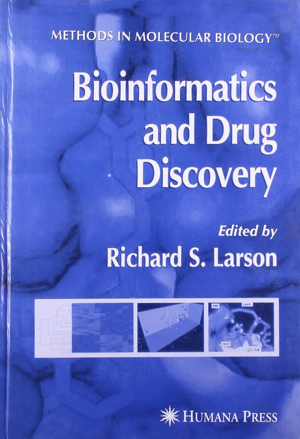 Bioinformatics and Drug Discovery | Hardcover