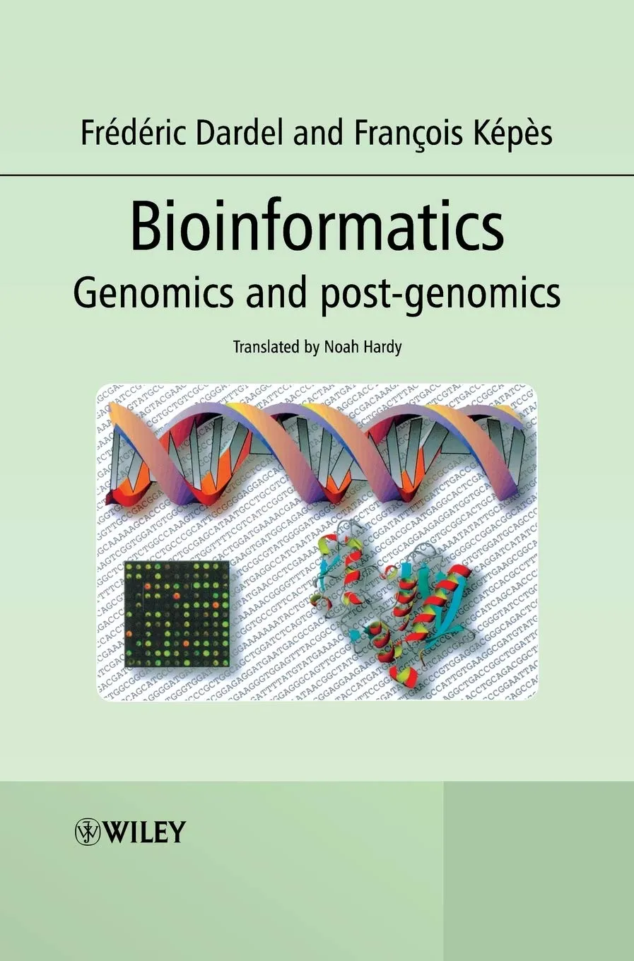 Bioinformatics Genomics and Post-Genomics | Hardcover