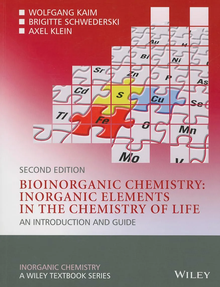 Bioinorganic Chemistry Inorganic Elements in the Chemistry of Life - An Introduction and Guide | 2nd Edition | Paperback