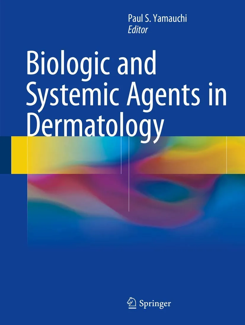 Biologic And Systemic Agents In Dermatology | Hardcover