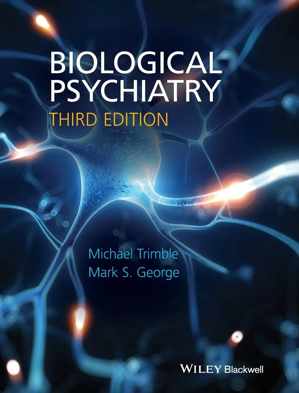 Biological Psychiatry | Third Edition | Hardcover