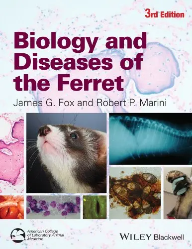 Biology and Diseases of the Ferret | Third Edition | Hardcover
