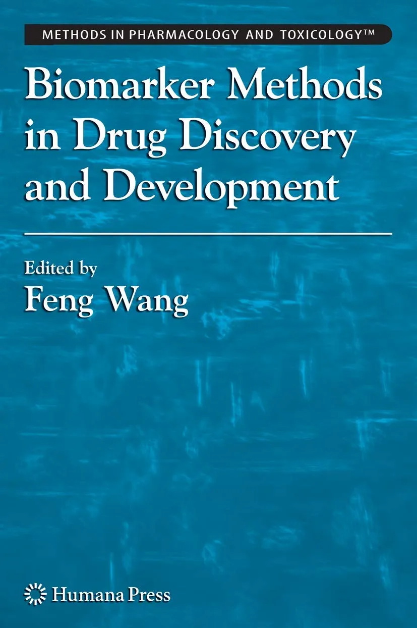 Biomarker Methods in Drug Discovery and Development | Hardcover