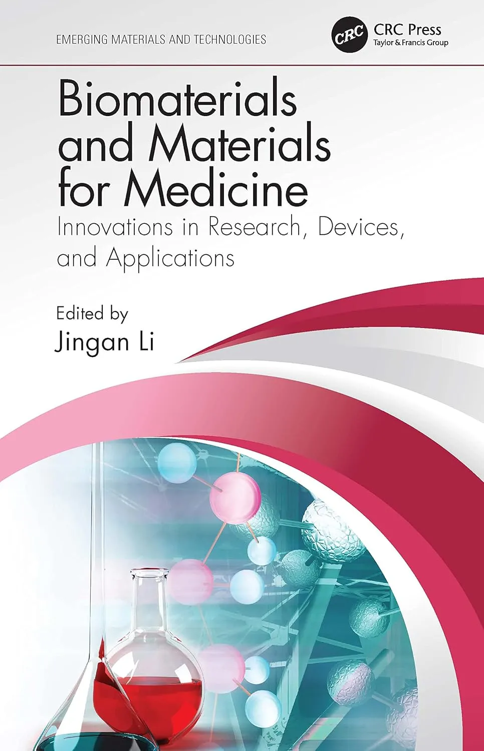 Biomaterials And Materials For Medicine Innovations In Research Devices And Applications | Paperback