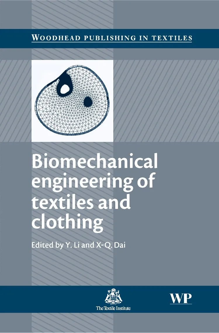 Biomechanical Engineering of Textiles and Clothing | Hardcover