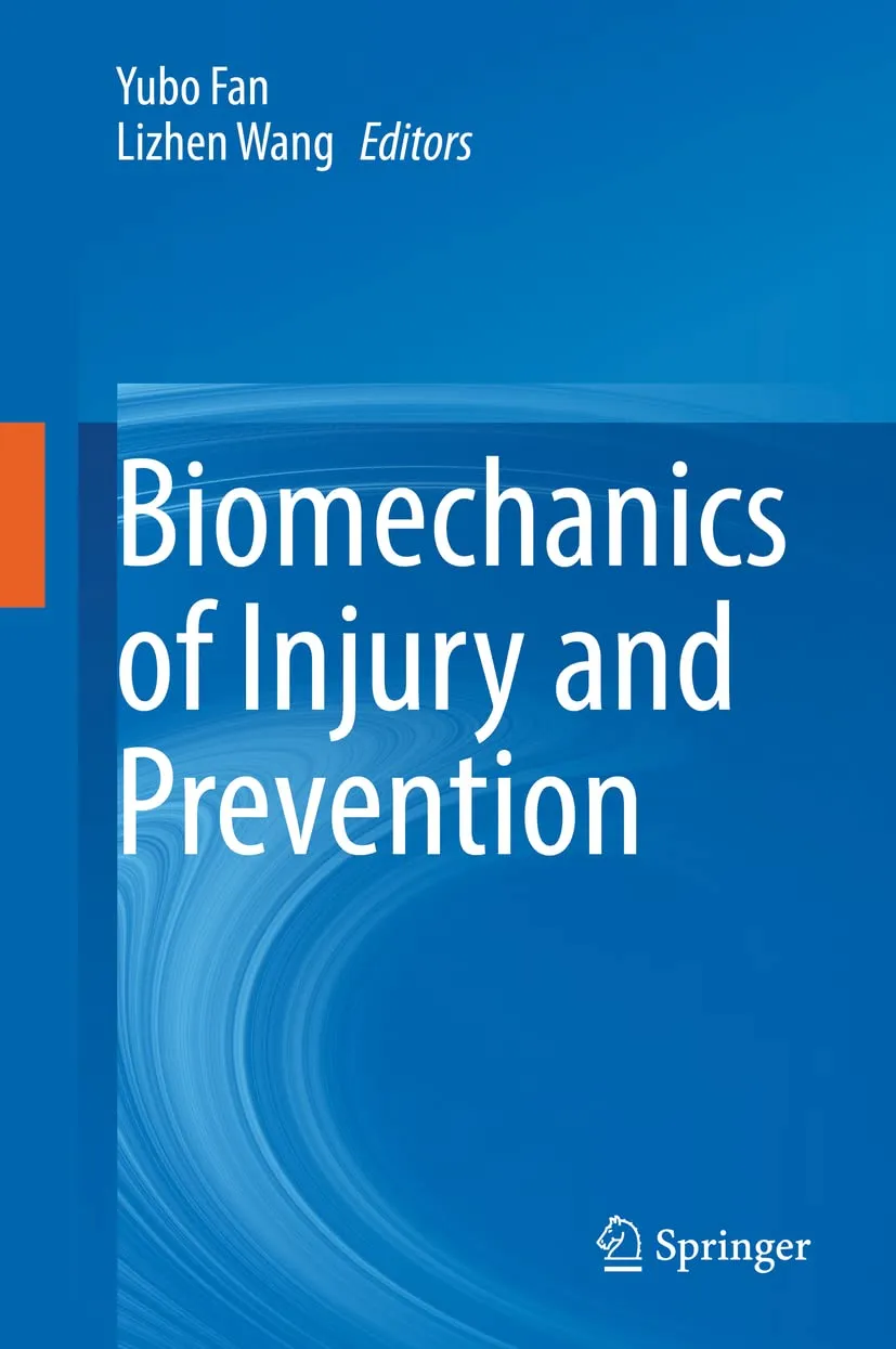 Biomechanics Of Injury And Prevention | Hardcover