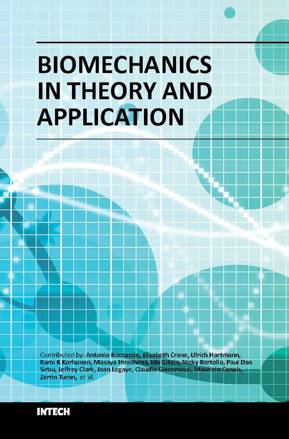 Biomechanics In Theory and Application | Hardcover