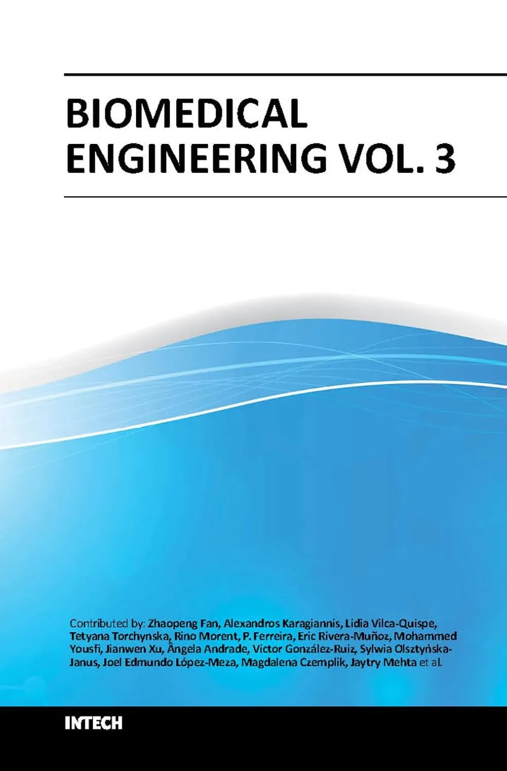 Biomedical Engineering Vol 3 | Hardcover