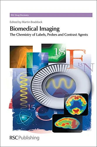 Biomedical Imaging The Chemistry of Labels | Probes and Contrast Agents | Hardcover