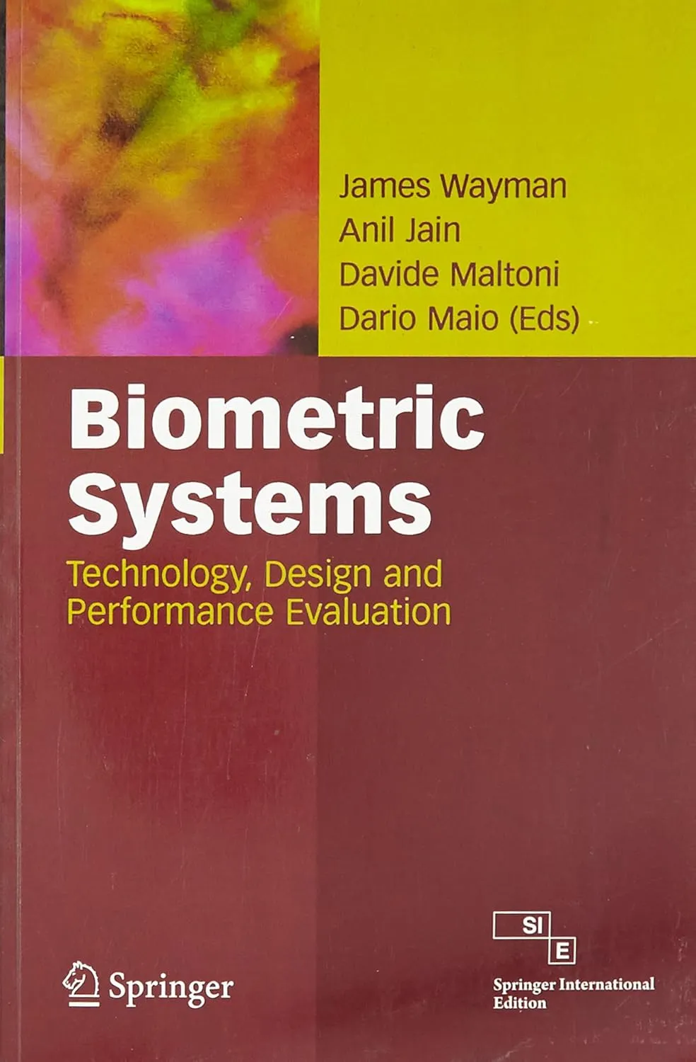 Biometric Systems Technology | Design and performance Evaluation | Paperback