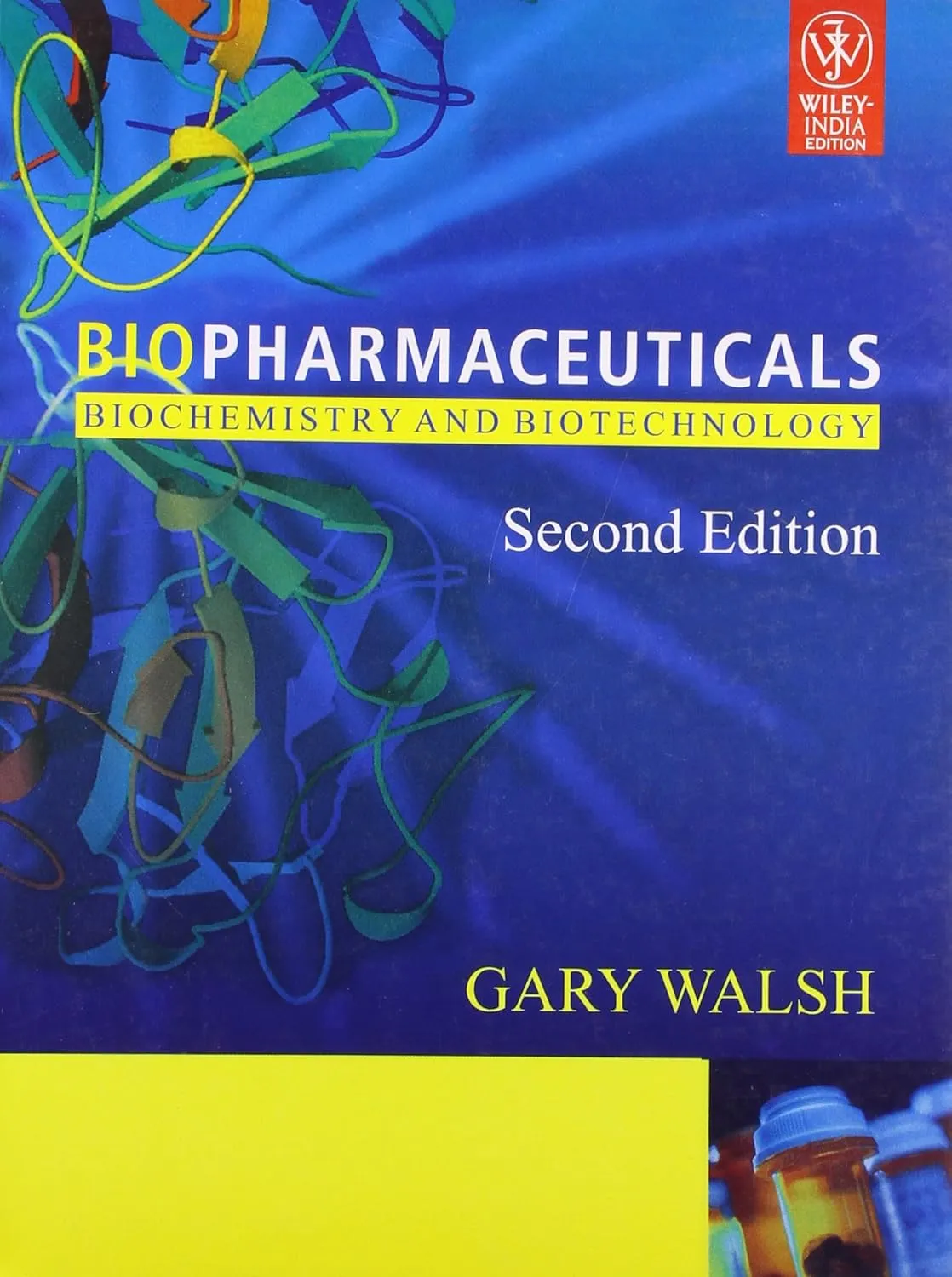 Biopharmaceuticals Biochemistry and Biotechnology | 2nd Edition | Paperback