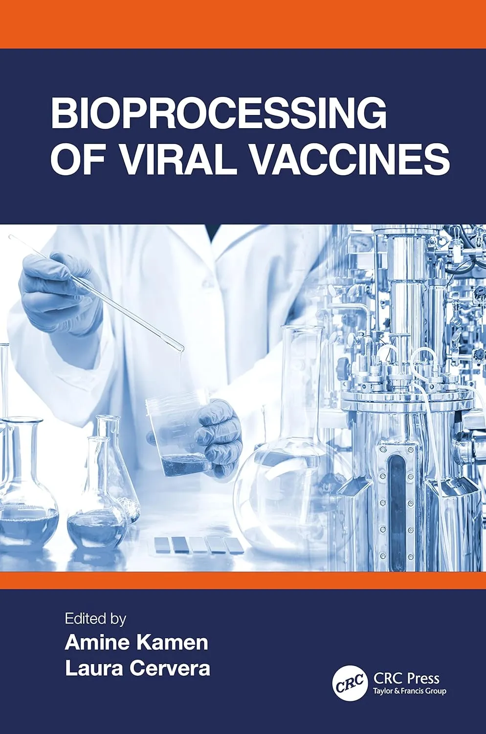 Bioprocessing of Viral Vaccines | Hardcover
