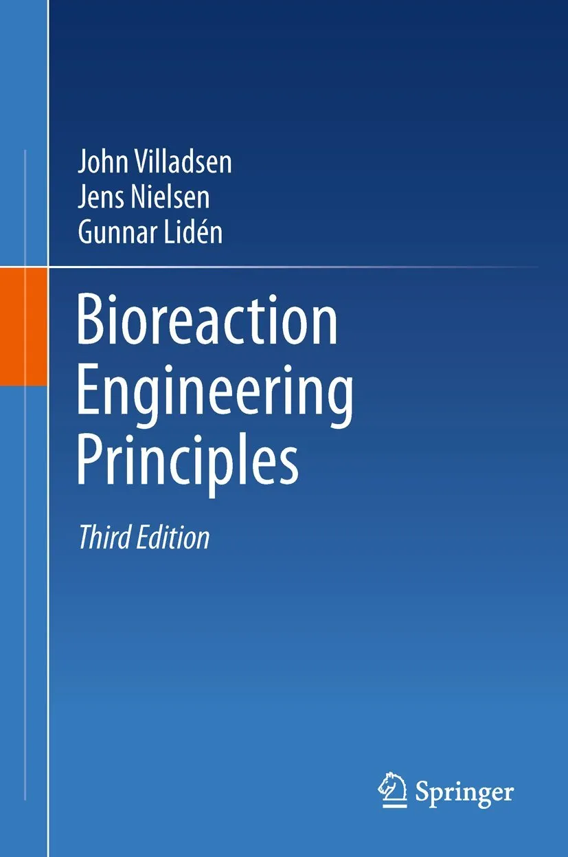 Bioreaction Engineering Principles Third Edition | Hardcover