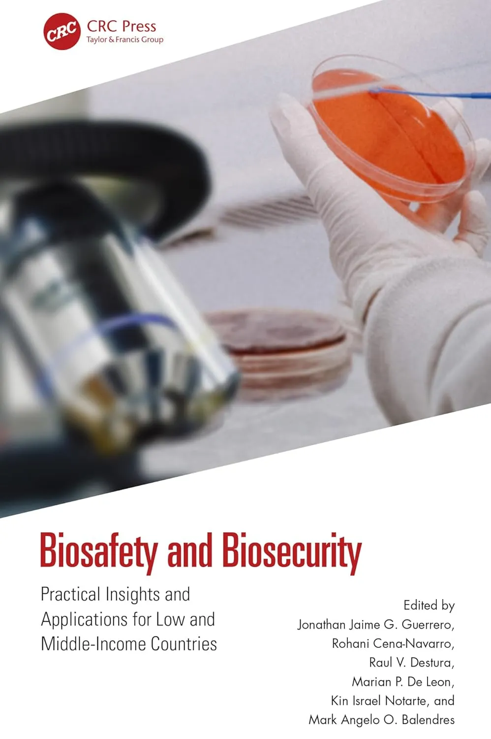 Biosafety and Biosecurity Practical Insights and Applications For Low and Middle Income Countries | Hardcover