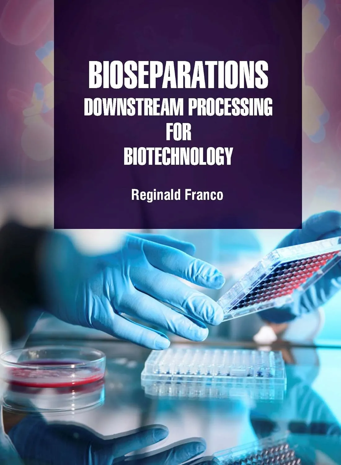 Bioseparations Downstream Processing For Biotechnology | Hardcover